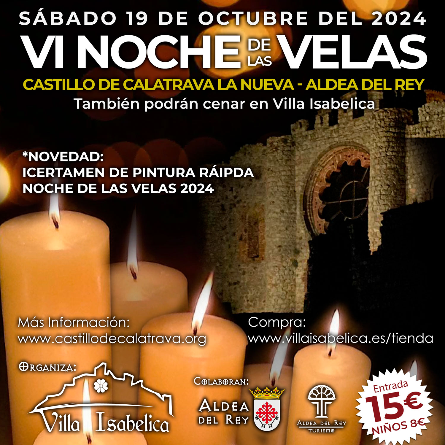 VI Edición de la Noche de las Velas en el Castillo de Calatrava la Nueva